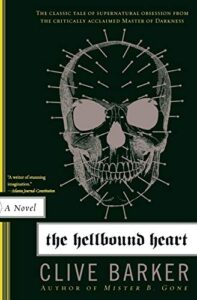 hellbound heart is one scary novella