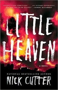 best underrated horror books - Little Heaven by Nick Cutter